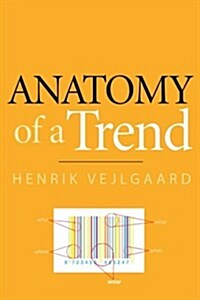 Anatomy of a Trend (Paperback)