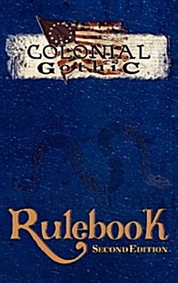 Colonial Gothic: Rulebook (Hardcover)