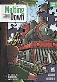 Melting Down: A Comic for Kids with Aspergers Disorder and Challenging Behavior (the Orp Library) (Paperback)