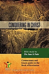 Conquering in Christ (Paperback)