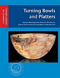 Turning Bowls and Platters (Paperback)