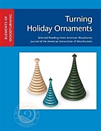 Turning Holiday Ornaments (Paperback)