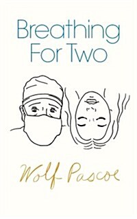 Breathing for Two (Paperback)