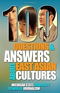 100 Questions and Answers about East Asian Cultures (Paperback)