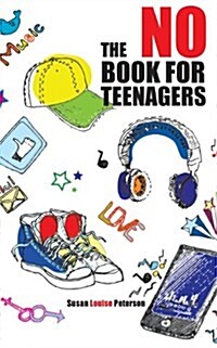 The No Book for Teenagers (Paperback)