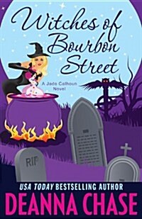 Witches of Bourbon Street (Paperback)