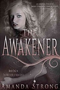 The Awakener (Paperback)