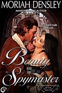 Beauty and the Spymaster (Paperback)