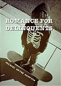 Romance for Delinquents (Paperback)