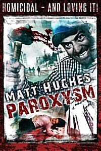 Paroxysm (Paperback)