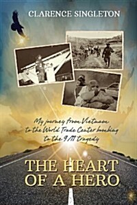 The Heart of a Hero (Paperback)