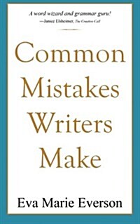 Common Mistakes Writers Make (Paperback)