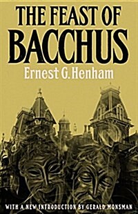 The Feast of Bacchus (Paperback)