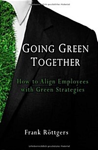 Going Green Together (Paperback)