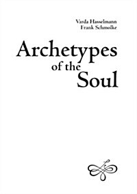 Archetypes of the Soul (Paperback)