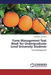 Farm Management Text Book for Undergraduate Level University Students (Paperback)