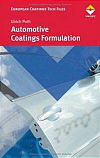 Automotive Coatings Formulation (Hardcover)