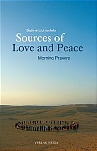 Sources of Love and Peace (Paperback)