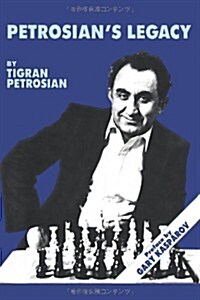 Petrosians Legacy (Paperback)