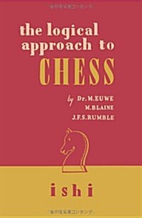 The Logical Approach to Chess (Paperback)