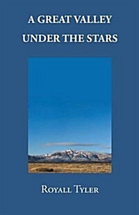 A Great Valley Under the Stars (Paperback)