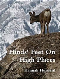 Hinds Feet on High Places (Paperback)