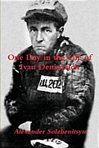 One Day in the Life of Ivan Denisovich (Paperback)
