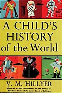 A Childs History of the World (Paperback)