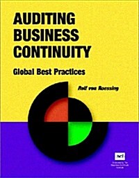 Auditing Business Continuity: Global Best Practices (Paperback)