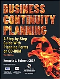 Business Continuity Planning: A Step-By-Step Guide with Planning Forms, 3rd Edition (Paperback, 3, Enlarged)