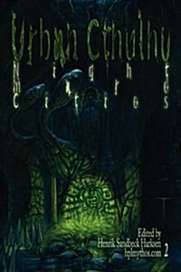 Urban Cthulhu: Nightmare Cities (Paperback)