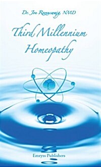 Third Millennium Homeopathy (Hardcover)