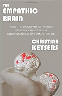 The Empathic Brain (Paperback)