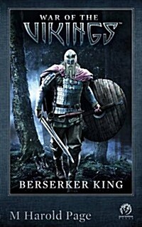 War of the Vikings: Berserker King (Paperback)