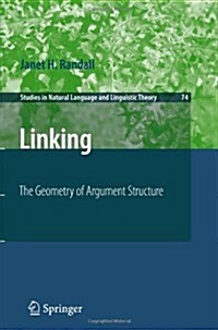 Linking: The Geometry of Argument Structure (Paperback, 2010)