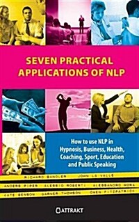Seven Practical Applications of Nlp (Paperback)