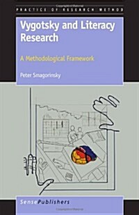 Vygotsky and Literacy Research: A Methodological Framework (Paperback)