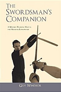 The Swordsmans Companion (Paperback, 2)
