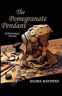 The Pomegranate Pendant (Paperback)