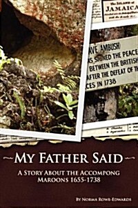 My Father Said (Paperback)