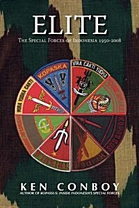 Elite: The Special Forces of Indonesia 1950-2008 (Paperback)