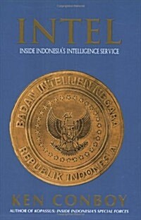 Intel: Inside Indonesias Intelligence Service (Paperback)