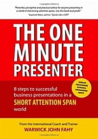 The One Minute Presenter (Paperback)