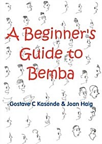 A Beginners Guide to Bemba (Paperback)