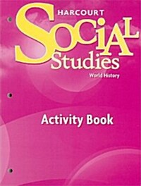 Harcourt Social Studies: Homework & Practice Book World History (Paperback)