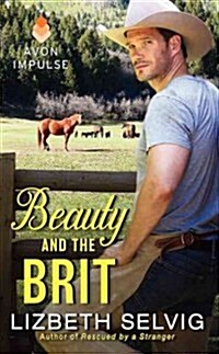 Beauty and the Brit: Love from Kennison Falls (Mass Market Paperback)