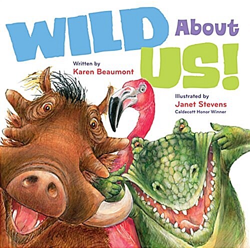 Wild about Us! (Hardcover)