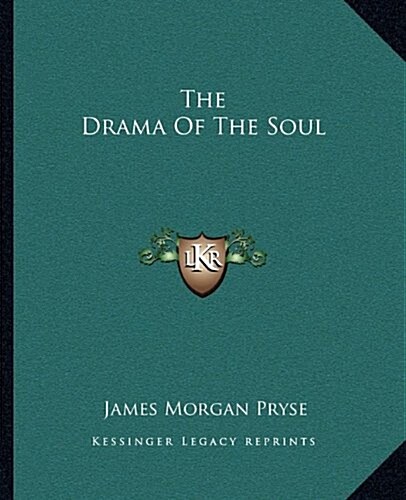 The Drama of the Soul (Paperback)