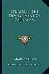 Studies in the Development of Capitalism (Paperback)