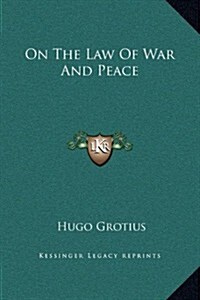 On the Law of War and Peace (Hardcover)